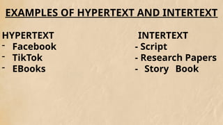 Hypertext And Intertext Example LESSON 11 - CONTEXT AND TEXT DEVELOPMENT.pptx