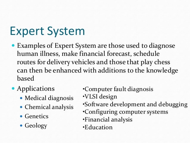 Expert Examples What Are Examples Of Expert Systems? – AGXF