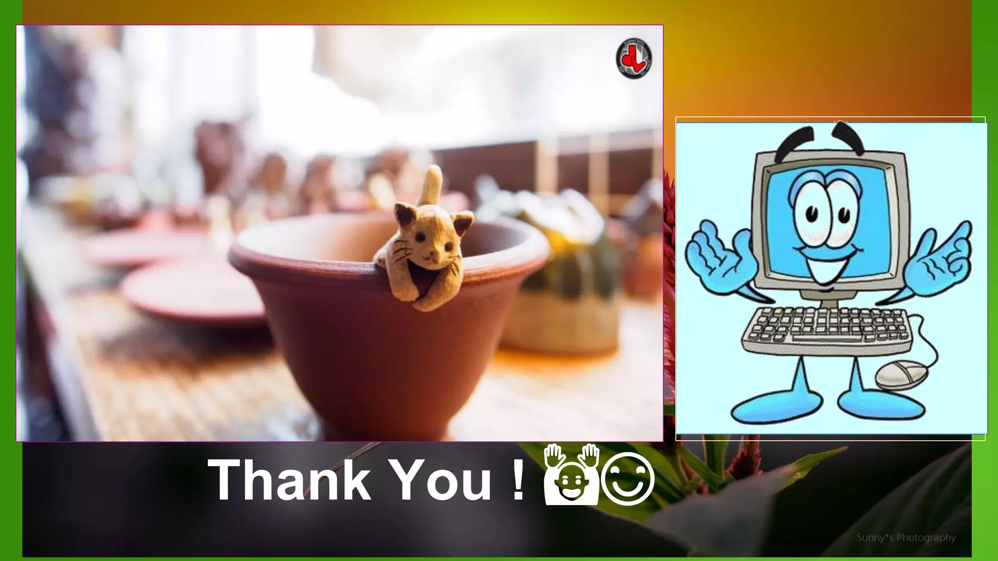 Thank You ! 🙌😊
 