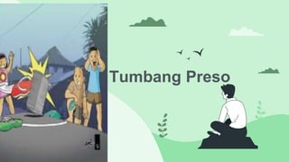 Tumbang Preso
 