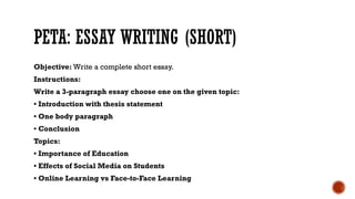 Peta Paragraphs Example Foundation of academic writing Lesson 1,2,3.pptx