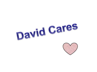 Lesson 12 david cares