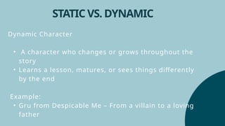 LESSON 13 - Character and Characterization.pptx