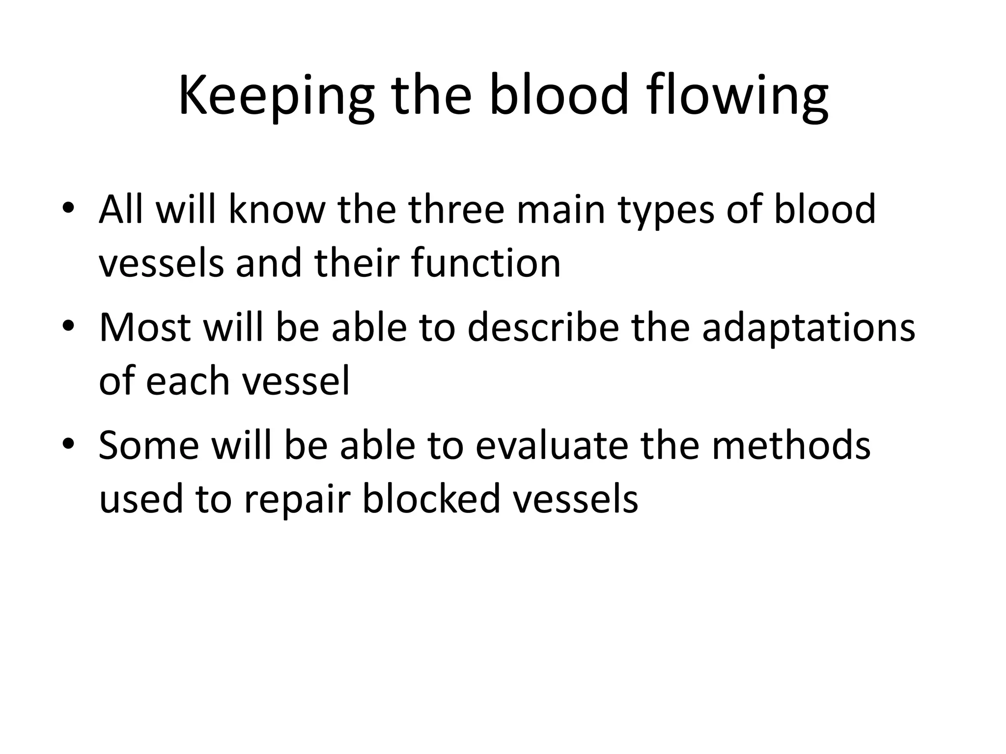 mrs-abrey-lesson-13-keeping-the-blood-flowing-ppt