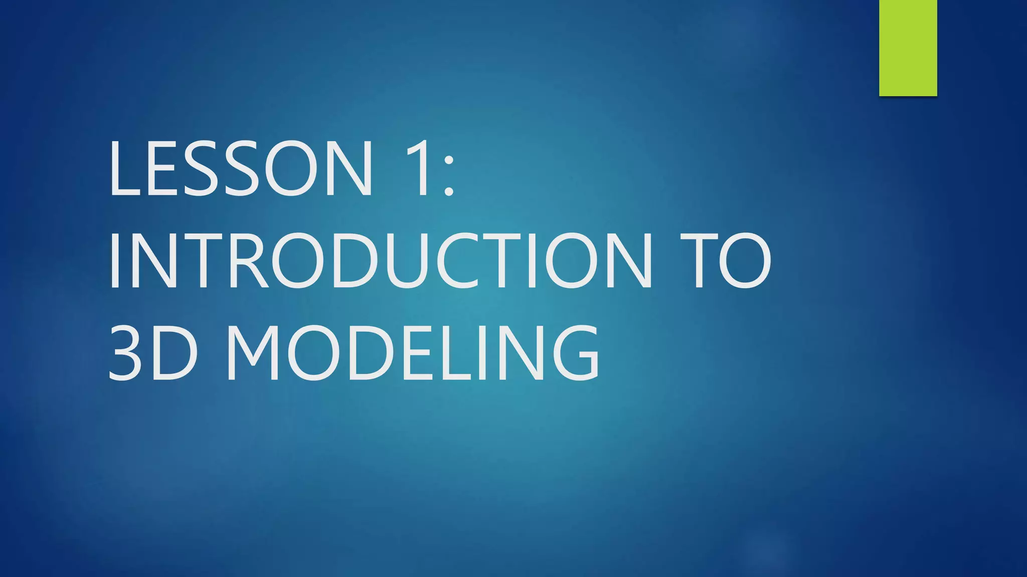 LESSON 1 3D.pptx