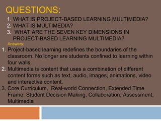 Lesson 15 16 project-based learning and multimedia | PPT
