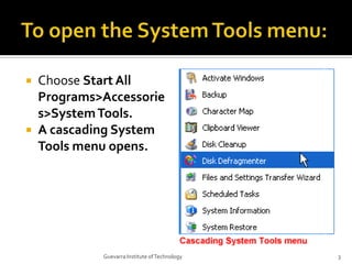 Lesson 16 Using Systems Tools For Basic Maintenance | PPTX