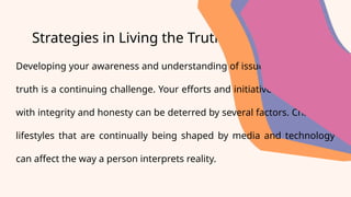 Enriching Truthfulness in Life: Understanding and Applying Moral ...