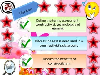 Assesstment in a Contructivist Technology Supported Learning | PPT