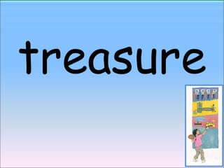 treasure 