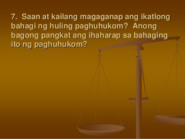 ang paghuhukom Ang paghuhukom - download as text file (txt), pdf file (pdf) or read online. ang paghuhukom Ang paghuhukom - download as text file (txt), pdf file (pdf) or read online.