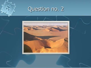 Question no. 2