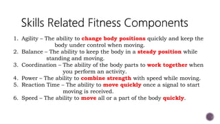 Body Ability Lesson 1 and 2 The Healthiest and Fittest ME.pptx