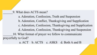 Understanding Basic Christian Prayers and the ACTS Prayer Format | PPTX
