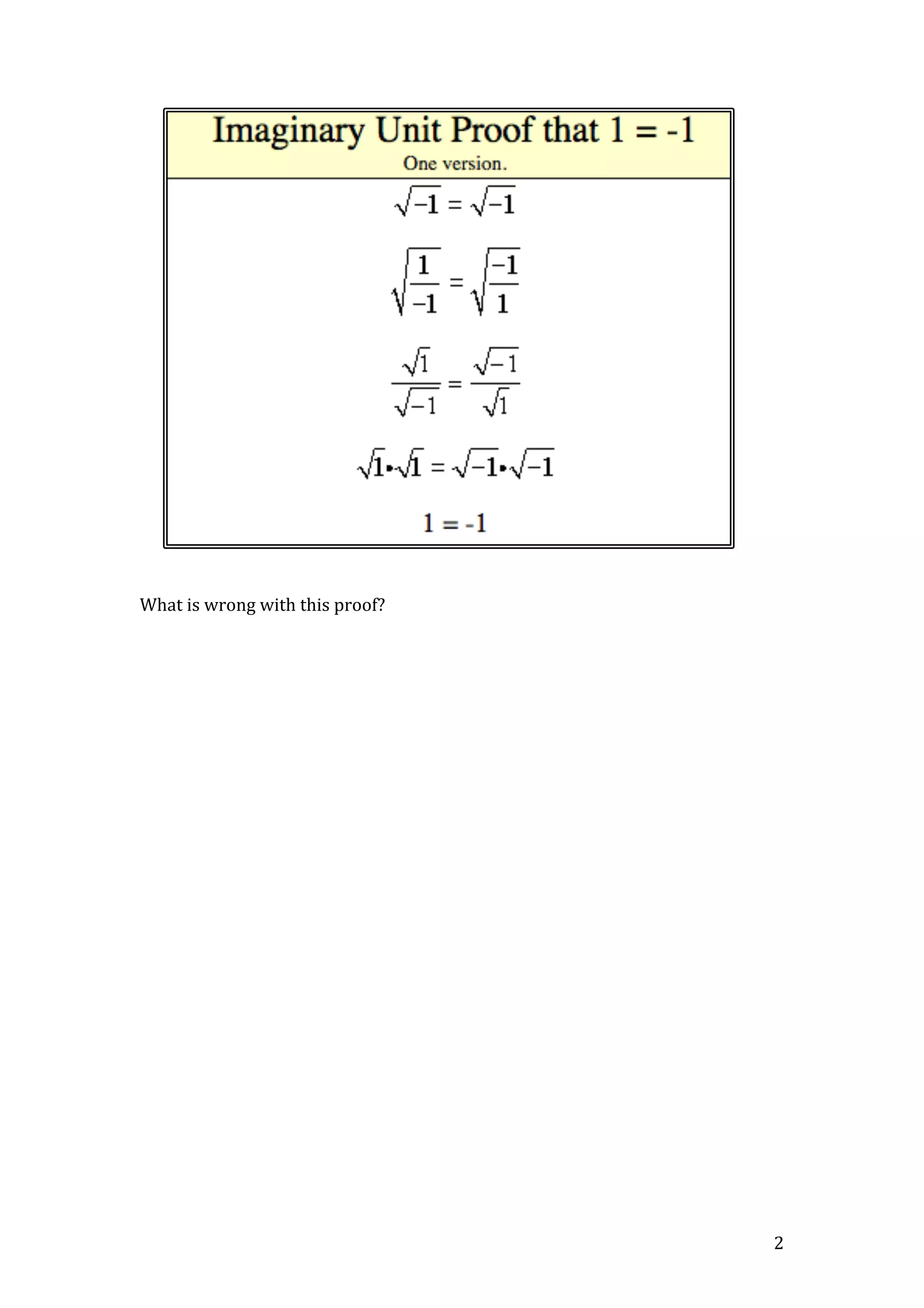 2
What is wrong with this proof?