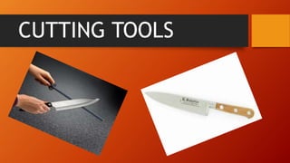 CUTTING TOOLS
 