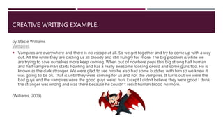 Creative Writing Examples Works Lesson 1 creative writing | PPTX