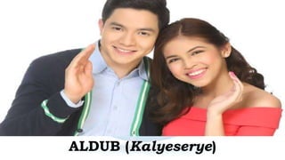 ALDUB (Kalyeserye)
 