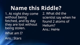 Light Physics Riddles Physical science Lesson 1 Formation of Light and Heavy Elements.pptx