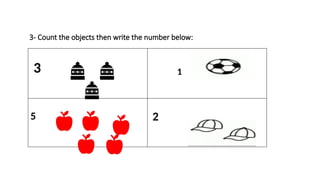 Write The Numbers Below Examples lesson 1 g1 math. numbers up to 10 count and write numbers below | PPTX