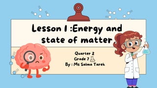 a presentation for grade 7 about matter and its different states as ...