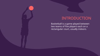 Lesson 1 History of Basketball PATHFIT 4 | PPTX