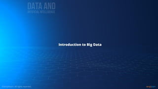 Introduction to Big Data
 