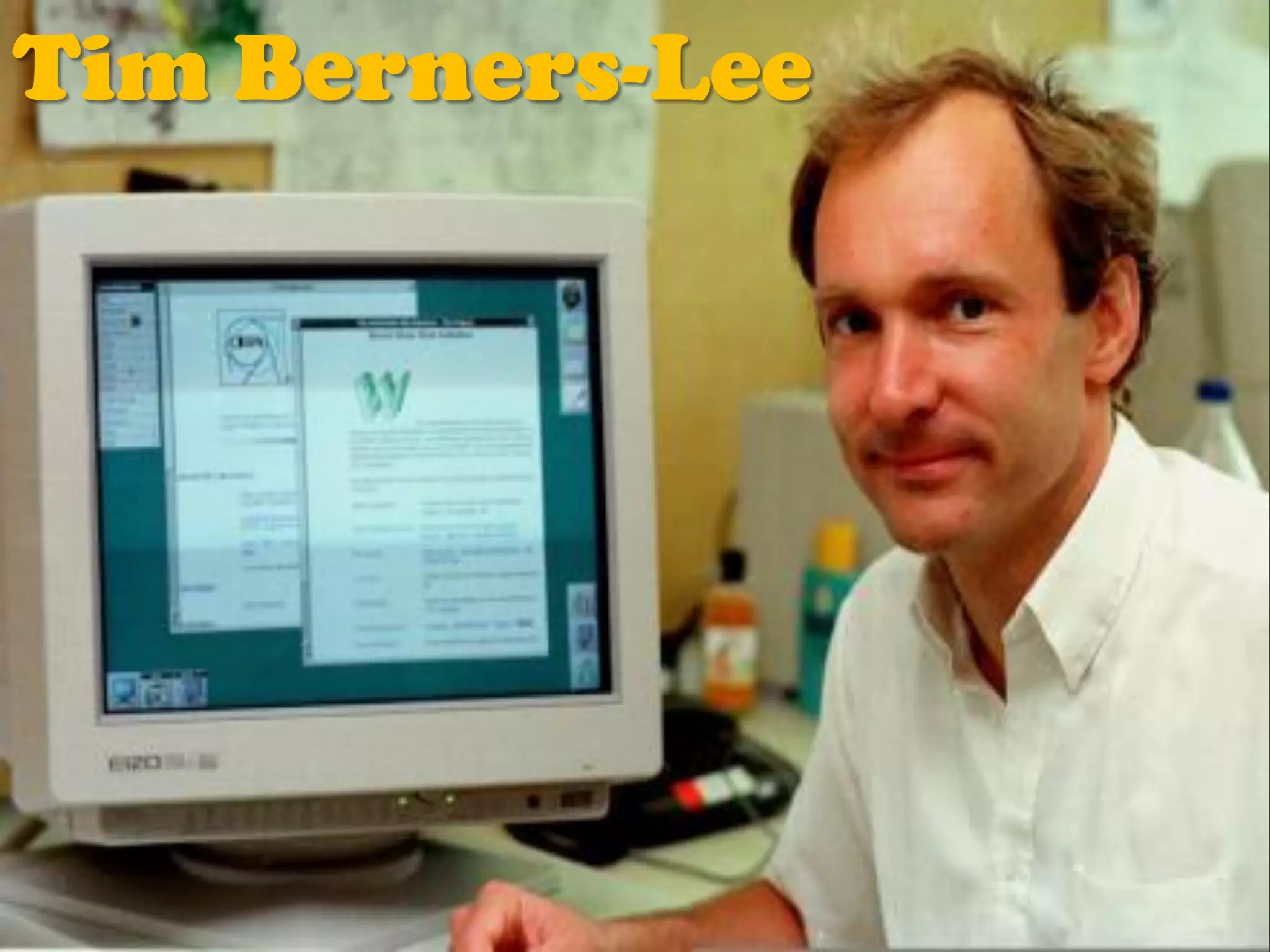 Tim Berners-Lee
 