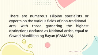 Exploring Filipino Traditional and Non-Traditional Arts: Forms and ...