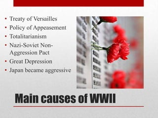 Describe Three Causes of Wwii Using Specific Details and Events