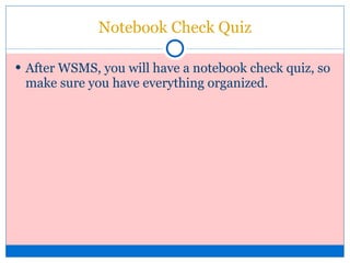 Notebook Check Quiz ,[object Object]