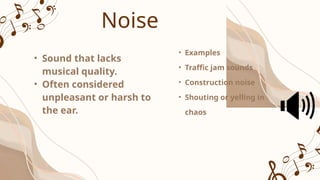 Lesson 1 PPT The Aural Realm: Sound Silence Music and Noise | PPTX