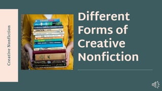 Different Forms of Creative Nonfiction