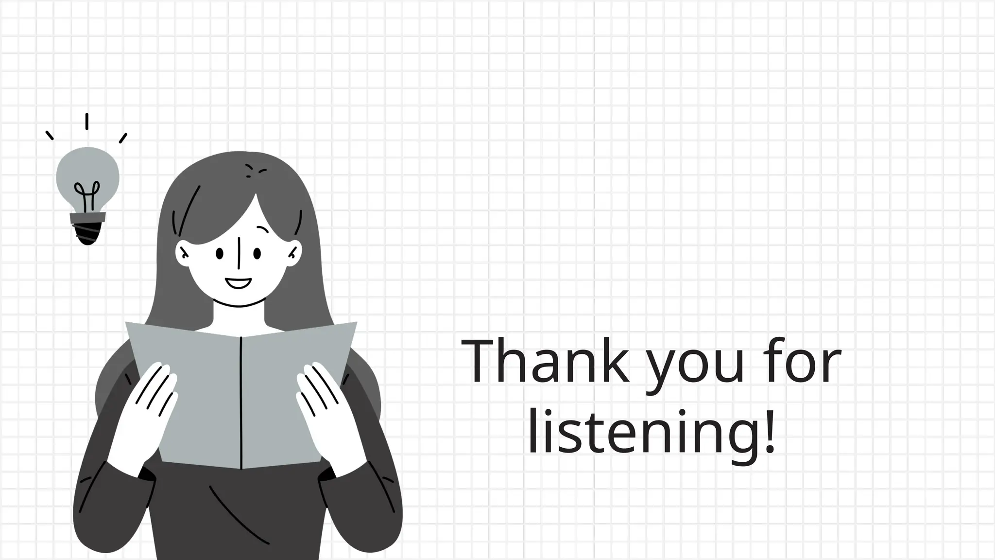Thank you for
listening!
 
