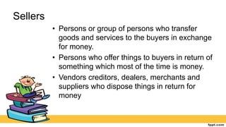 Lesson 1 sellers and buyers PPTX