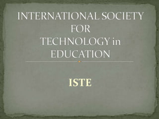 ISTE
 
