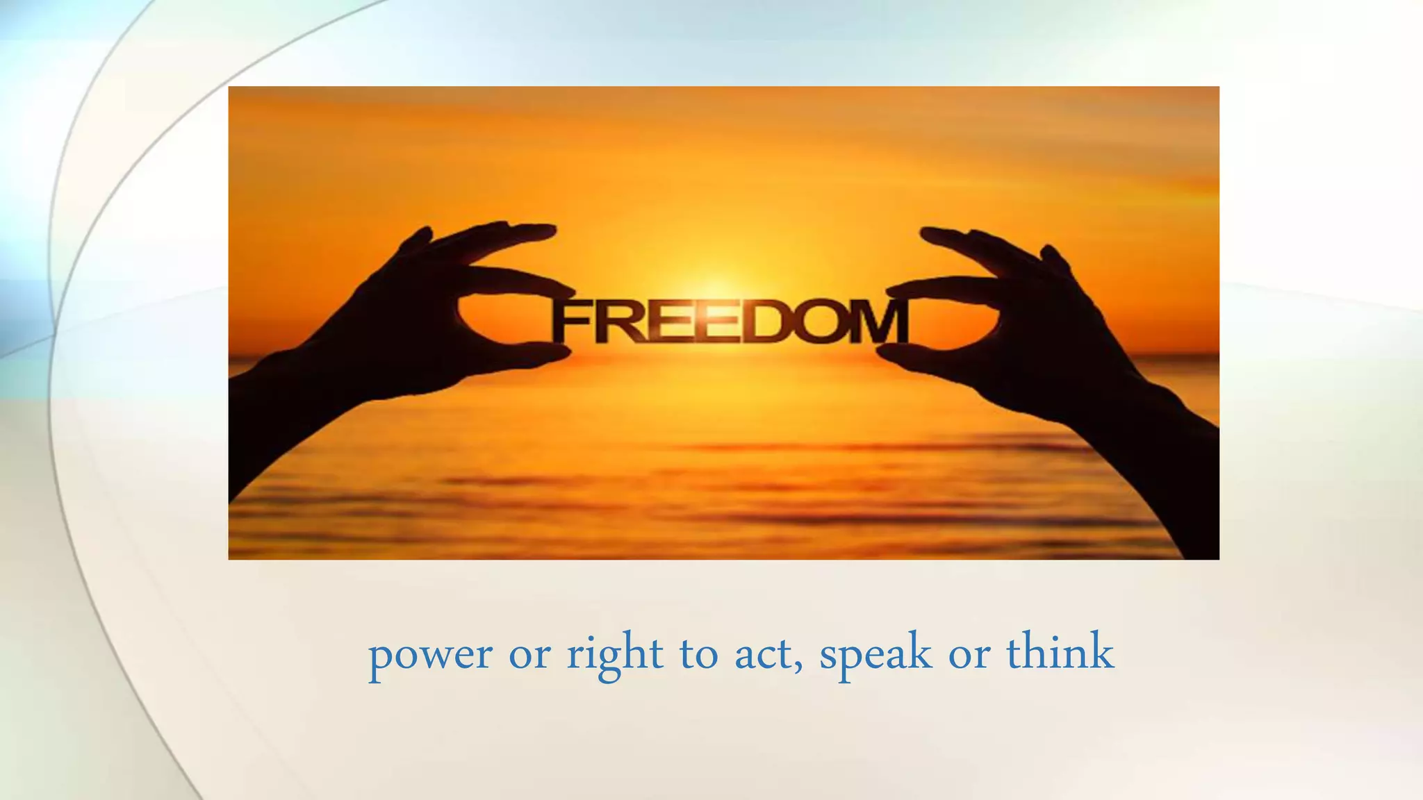 Lesson 1 (topic 3 freedom as foundation of moral acts | PPT