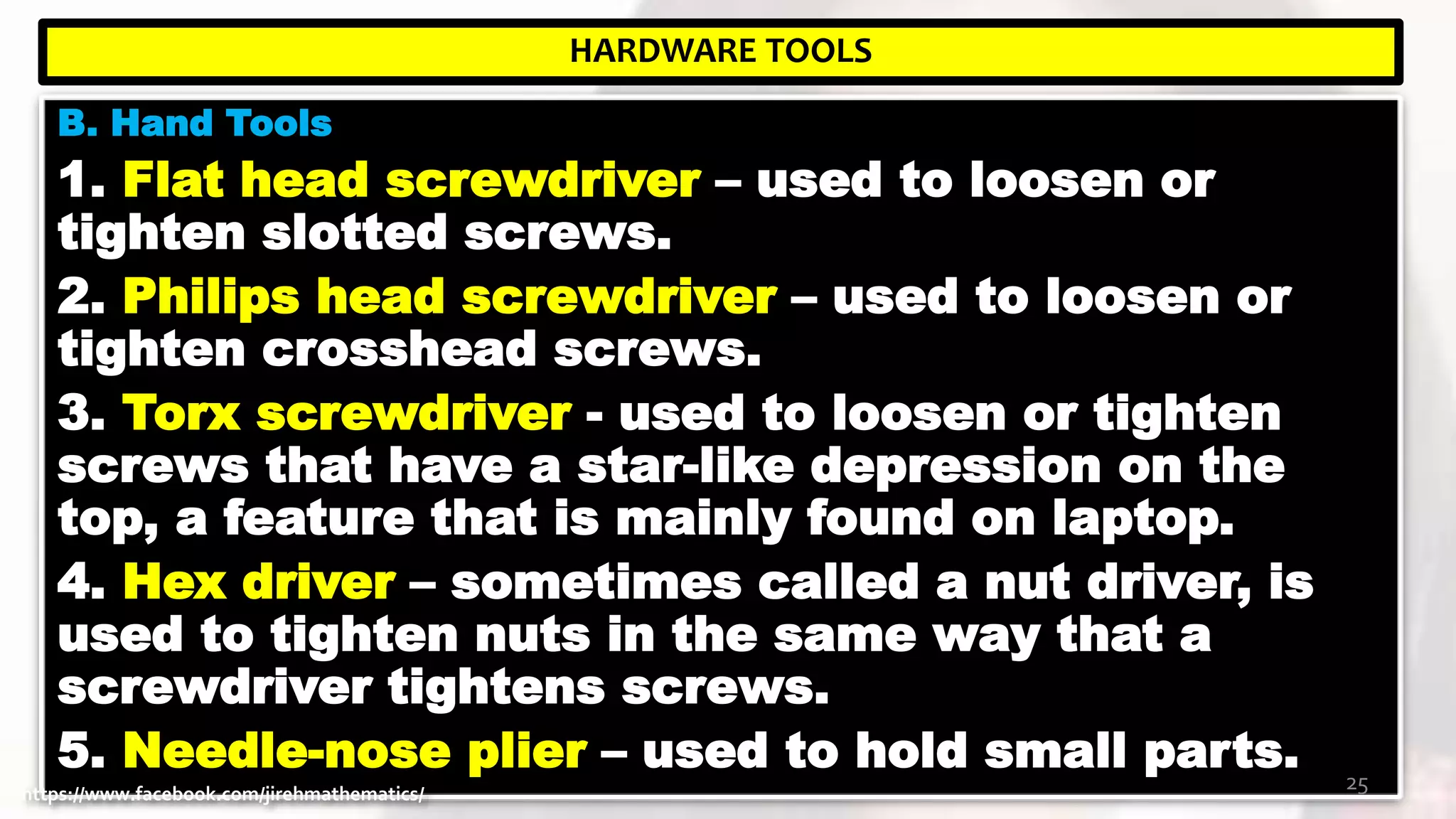 ICT: Computer Hardware Services - Lesson 1 use hand tools by Je-Jireh ...
