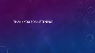 THANK YOU FOR LISTENING!
 