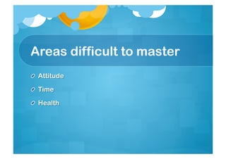 Lesson 2 - Managing my attitude, health and priorities | PDF
