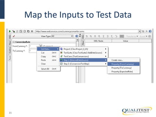 Map the Inputs to Test Data 
21 
 