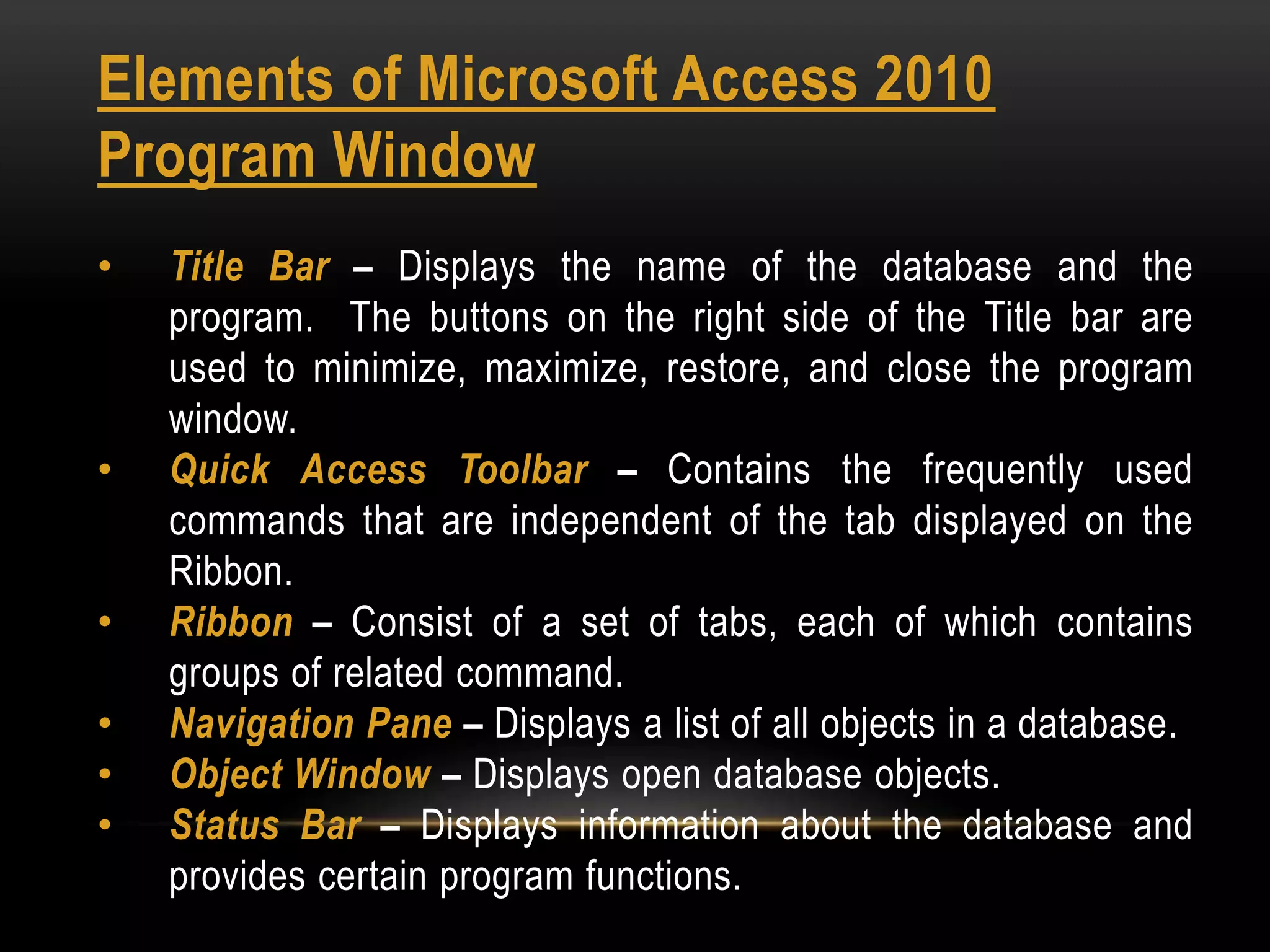 Understanding Microsoft Access | PPTX