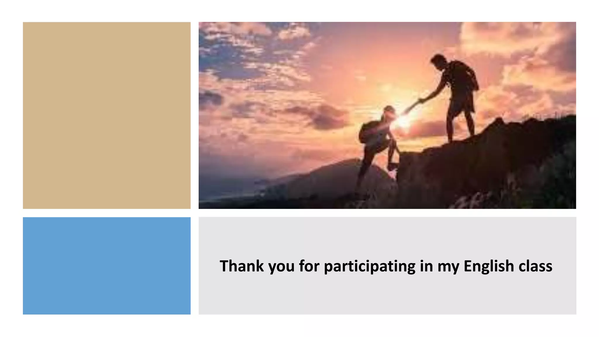 Thank you for participating in my English class