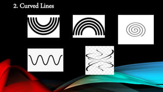 2. Curved Lines
 
