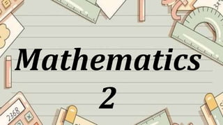 Mathematics
2
 