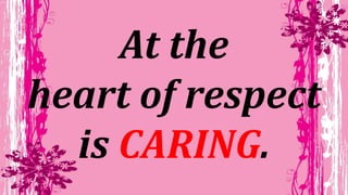Respect for Others | PPTX