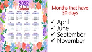 Time by Months, Weeks and Days | PPTX