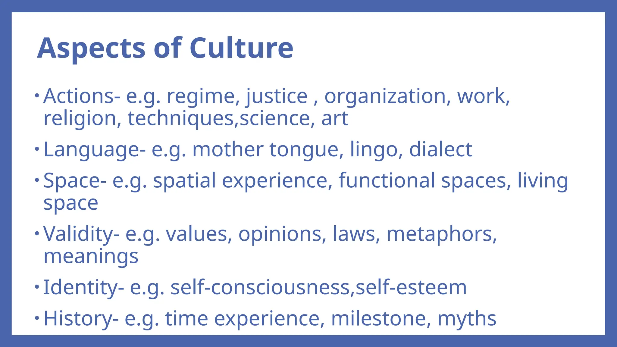 LESSON2- The concept, aspects and changes in/of culture, society and ...