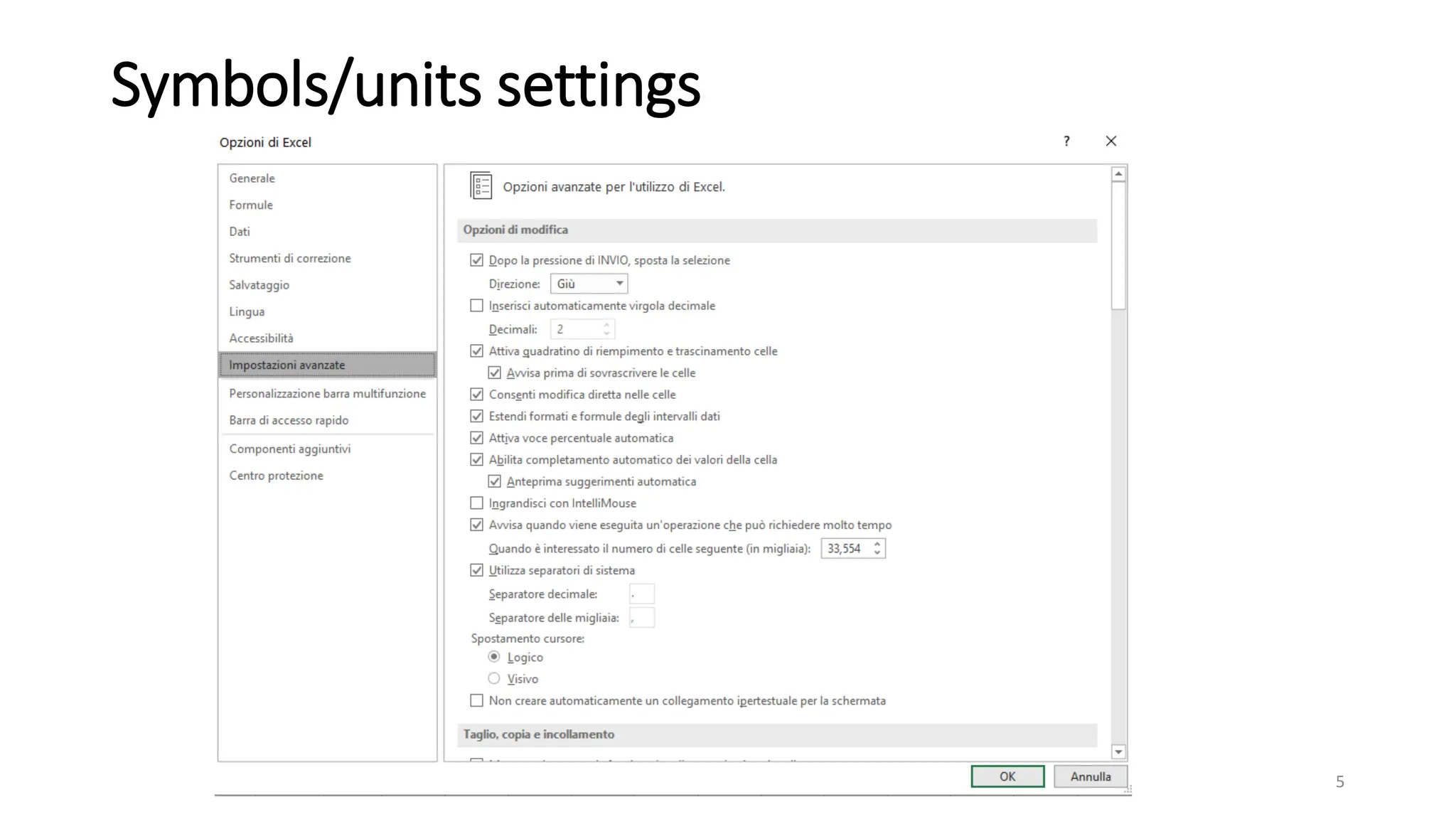 Symbols/units settings
5
 