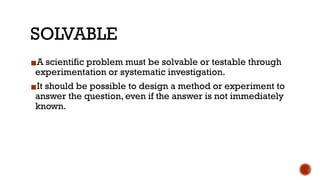 LESSON 2. - IDENTIFYING SCIENTIFIC PROBLEMS | PPTX